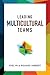 Leading Multicultural Teams