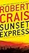 Sunset Express (Elvis Cole and Joe Pike, #6)