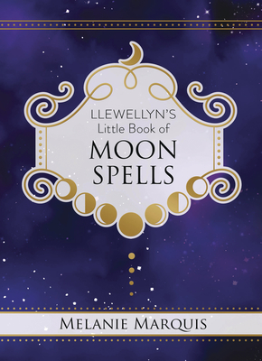 Llewellyn's Little Book of Moon Spells (Hardcover)