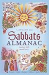 Llewellyn's 2021 Sabbats Almanac: Samhain 2020 to Mabon 2021 Llewellyn's 2021 Sabbats Almanac: Samhain 2020 to Mabon 2021