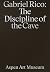 Gabriel Rico: The Disciplin...