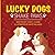 Lucky Dogs: Shake Paws