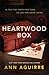 Heartwood Box by Ann Aguirre