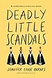 Image for Deadly Little Scandals