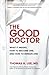 The Good Doctor: What It Me...
