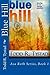 Blue Hill: Asa Roth Series