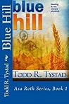 Blue Hill: Asa Roth Series