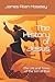 The History of Jesus: The L...