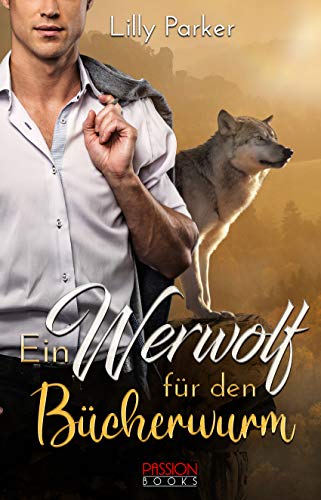 Ein Werwolf für den Bücherwurm: Paranormal Romance (Kindle Edition)