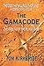 The Gamacode: The Freeing o...