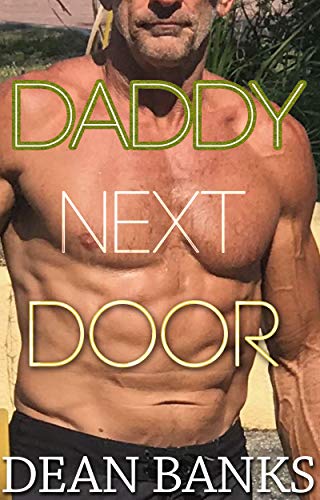 Daddy Next Door (Kindle Edition)