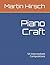 Piano Craft: 54 Intermediate Compositions