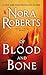 Of Blood and Bone (Chronicles of The One, # 2)