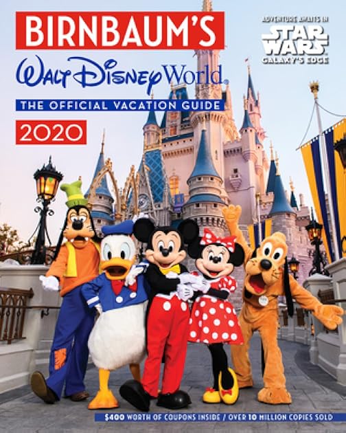 Birnbaum's 2020 Walt Disney World: The Official Vacation Guide (Birnbaum Guides)