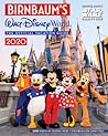 Birnbaum's 2020 Walt Disney World: The Official Vacation Guide (Birnbaum Guides)