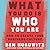 What You Do Is Who You Are: How to Create Your Business Culture