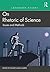 Landmark Essays on Rhetoric of Science: Issues and Methods (Landmark Essays Series)