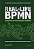 Real-Life BPMN (4th edition): Includes an introduction to DMN