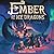 Ember and the Ice Dragons