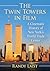 The Twin Towers in Film: A ...