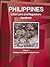 Philippines Labor Laws and Regulations Handbook Volume 1 Strategic Information and Basic Laws (World Business Law Library)