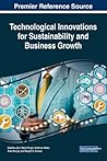 Technological Innovations for Sustainability and Business Growth