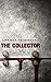The Collector: A dark seria...