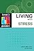 Living With Stress