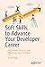 Soft Skills to Advance Your...