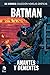 Batman: Amantes y dementes ...