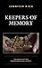 Keepers of Memory: The Holo...