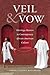 Veil and Vow: Marriage Matters in Contemporary African American Culture