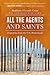 All the Agents and Saints, ...