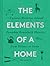 The Elements of a Home: Cur...