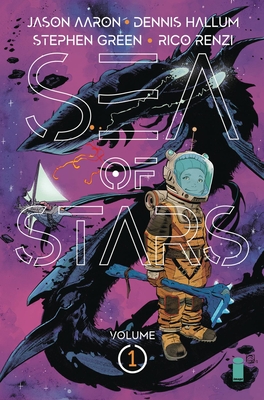 Sea of Stars, Vol. 1: Lost in the Wild Heavens (Paperback)