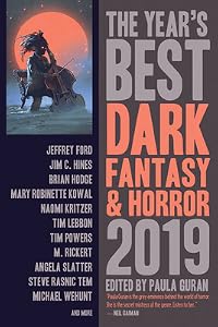 The Year’s Best Dark Fantasy & Horror 2019 Edition