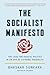 The Socialist Manifesto by Bhaskar Sunkara