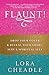 FLAUNT!: Drop Your Cover and Reveal Your Smart, Sexy & Spiritual Self