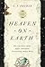 Heaven on Earth: How Copernicus, Brahe, Kepler, and Galileo Discovered the Modern World
