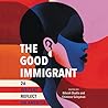 The Good Immigran...