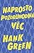 Naprosto pozoruhodná věc (Naprosto pozoruhodná věc, #1)