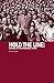 Hold The Line: Echoes of th...