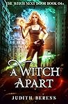 A Witch Apart by Judith Berens