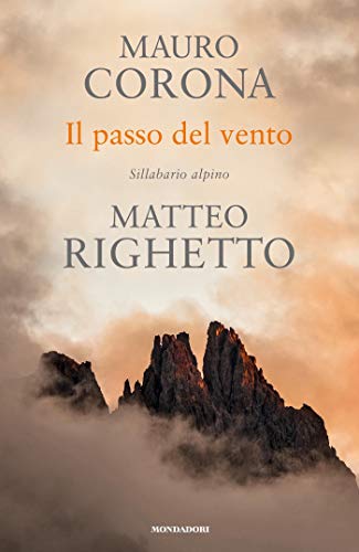 Il passo del vento: Sillabario alpino (Kindle Edition)