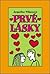 Prvé lásky by Jacqueline Wilsonová