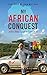 My African Conquest: Cape t...