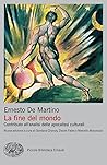 La fine del mondo by Ernesto de Martino