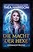 Die Macht der Hexe (Hexenmacht #1)