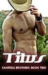 Titus (Book Two of the Cantrell Brothers Series)