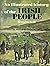 An Illustrated History of the Irish People by Kenneth Neill